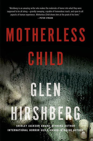 Motherless Child by Glen Hirshberg