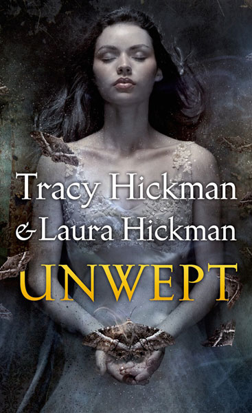 Unwept by Tracy Hickman and Laura Hickman
