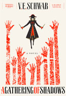 A Gathering of Shadows by V.E. Schwab