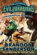 Knights of Crystallia by Brandon Sanderson