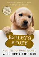 Bailey’s Story by Bruce Cameron