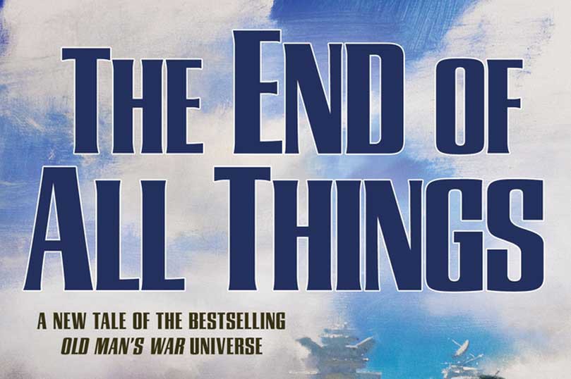 Sneak Peek: The End of All Things by John Scalzi - 16