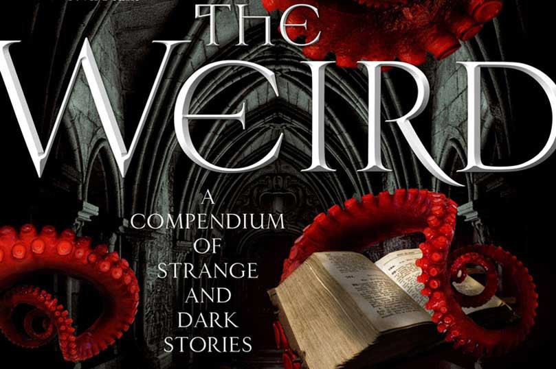 eBook Sale: <i>The Weird</i> by Jeff Vandermeer & Ann Vandermeer - 66