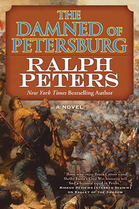 The Damned of Petersburg by Ralph Peters
