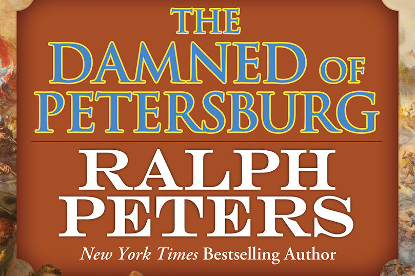 The Damned of Petersburg by Ralph Peters