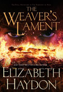 The Weaver’s Lament by Elizabeth Haydon