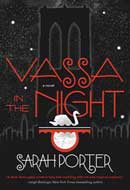 Vassa in the Night by Sarah Porter