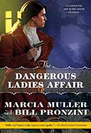 The Dangerous Ladies Affair by Marcia Muller and Bill Pronzini