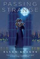 Passing Strange by Ellen Klages