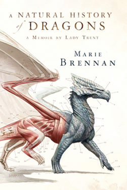 a natural history of dragons by marie brennan