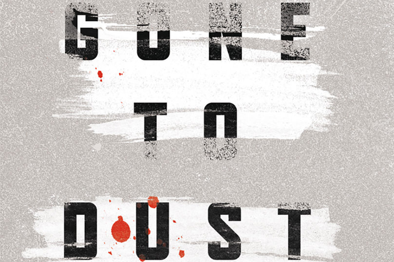 Gone to Dust header Copy 13A