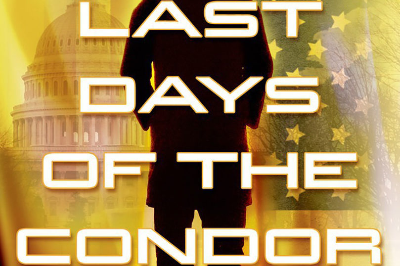 $2.99 Ebook Deal: <i>Last Days of the Condor</i> by James Grady - 24