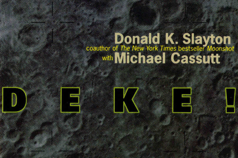 $2.00 Ebook Sale: <em>Deke! U.S. Manned Space</em> by Donald K. Slayton with Michael Cassutt - 12