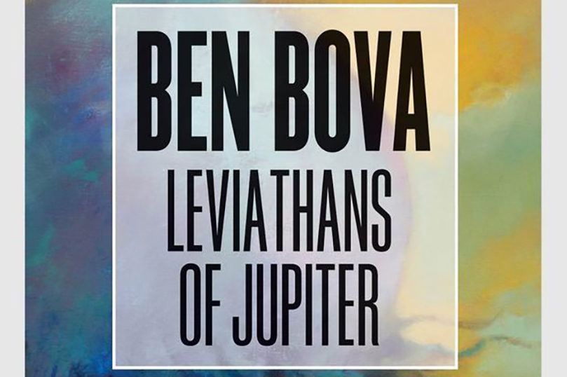$2.99 Ebook Deal: <i>Leviathans of Jupiter</i> by Ben Bova - 45