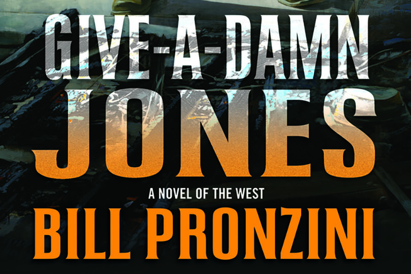 $2.99 Ebook Deal: <i>Give-A-Damn Jones</i> by Bill Pronzini - 76