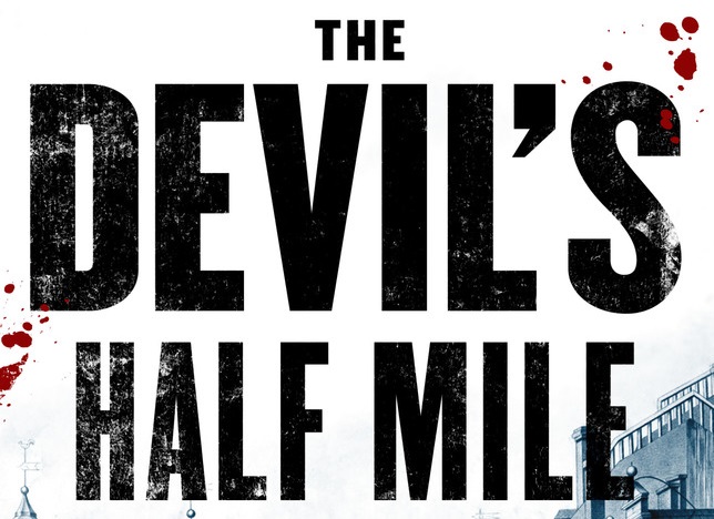 $2.99 Ebook Deal: <em>The Devil's Half Mile</em> by Paddy Hirsch - 16