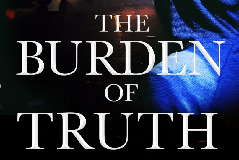 Excerpt: <i>The Burden of Truth</i> by Neal Griffin - 74