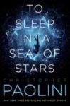 to sleep in a sea of stars by christopher paolini