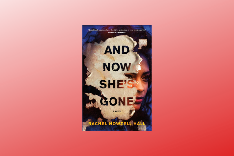 Excerpt: <i>And Now She's Gone</i> by Rachel Howzell Hall - 5