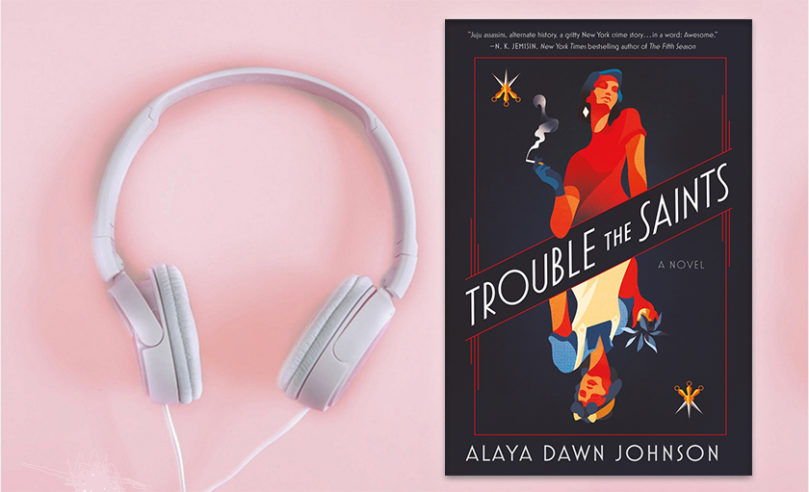 Can't Get Enough of <i>Trouble the Saints</i>? Jazz Up Your Re-read with this Playlist! - 98