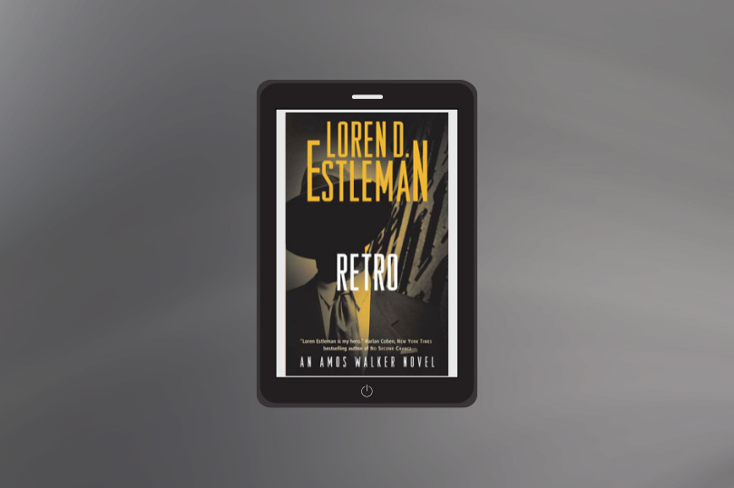 $2.99 eBook Sale: <em>Retro</em> by Loren D. Estleman - 41