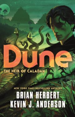 Dune: The Heir of Caladan by Kevin Herbert and Kevin J. Anderson