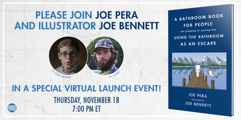 Come Celebrate the Publication of <i>A Bathroom Book</i> with Joe Pera and Joe Bennett! - 52