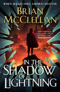 Cover of In the Shadow of Lightning by Brian McClellan