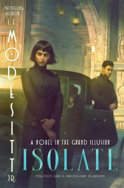 Cover of Isolate by L. E. Modesitt, Jr. 