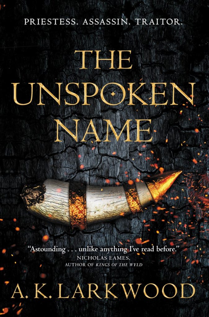 the unspoken name by a.k. larkwood