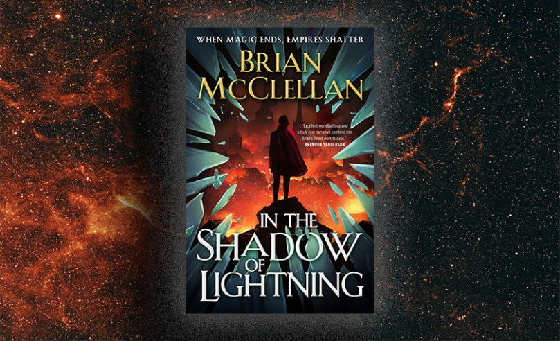 Excerpt: <i>In the Shadow of Lightning</i> by Brian McClellan - 76