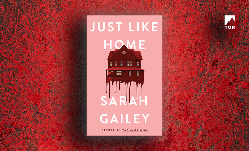 just like home sarah gailey just like home sarah gailey