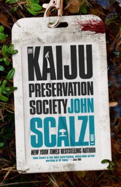 Cover of The Kaiju Preservation Society by John Scalzi