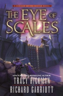 The Eye of Scales by Tracy Hickman and Richard Garriott