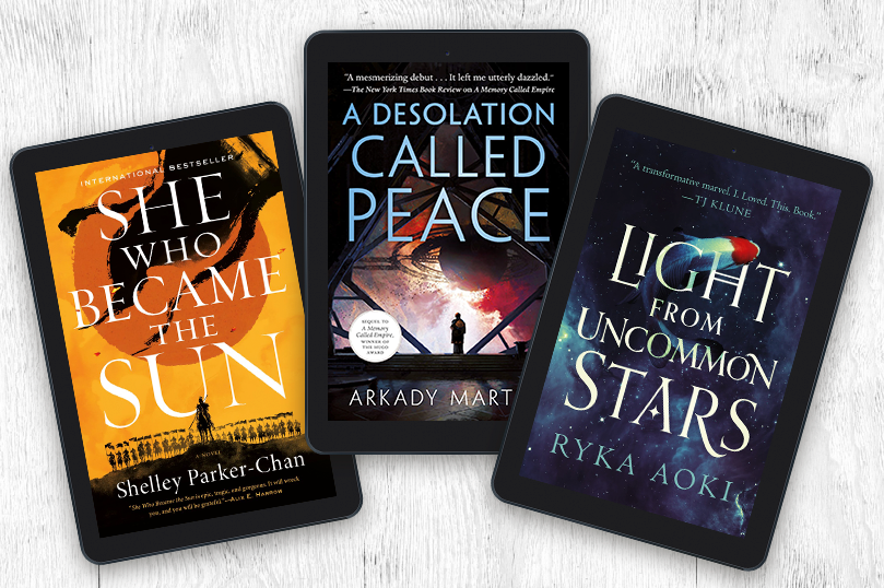 She Who Became the Sun by Shelley Parker-Chan / A Desolation Called Peace by Arkady Martine / Light From Uncommon Stars by Ryka Aoki