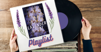 Lavender House Playlist Blog Post Cover Image 82A