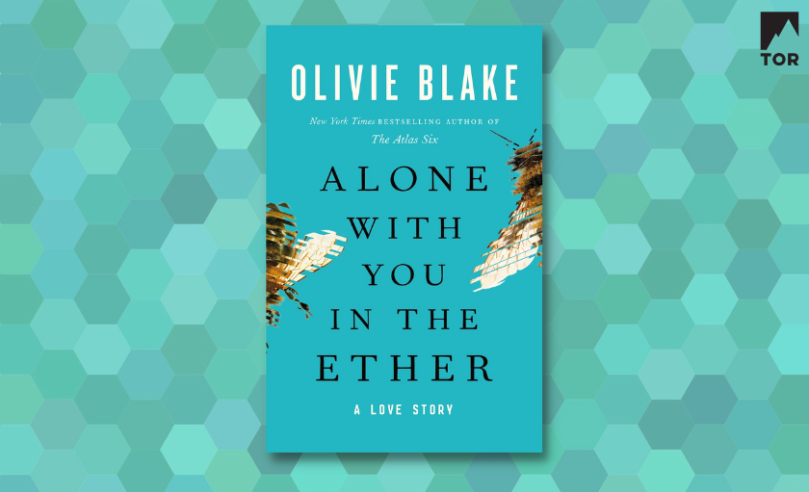 Excerpt: <i>Alone With You in the Ether</i> by Olivie Blake - 93