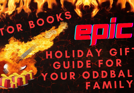Tor Books EPIC Holiday Gift Guide For Your Oddball Family ft. flaming guitars and present emojis