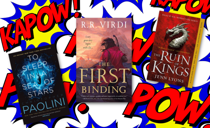 the first binding by rr virdi, to sleep in a sea of stars by christopher paolini, and the ruin of kings by jenn lyons on a background of many comic book word art "kapow!"s