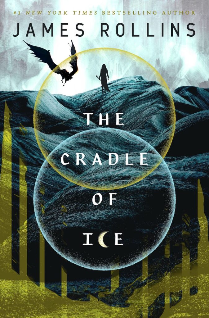 The Cradle of Ice by James Rollins