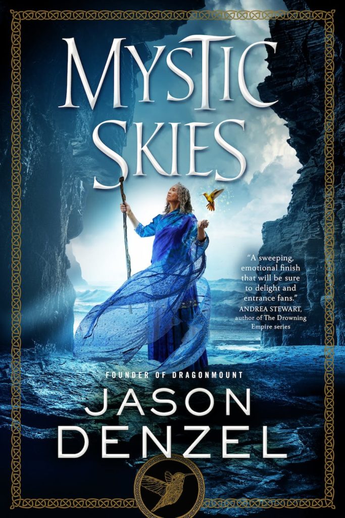 Mystic Skies by Jason Denzel