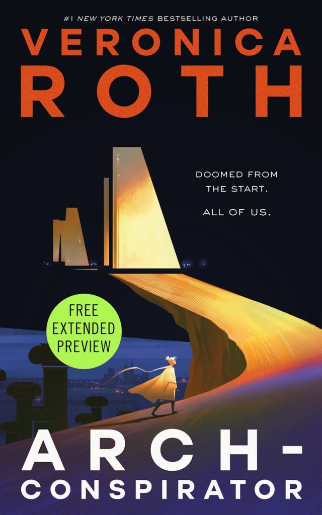 Arch-Conspirator by Veronica Roth