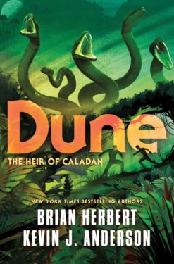 dune: the heir of caladan by brian herbert & kevin j. anderson