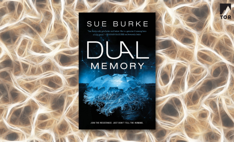 Dual Memory by Sue Burke on a synaptic tan background