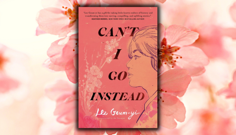 Excerpt Reveal: <em>Can't I Go Instead</em> by Lee Geum-yi; translated by An Seonjae - 92