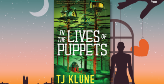 In the Lives of Puppets by TJ Klune in front of a sunset city with a puppet hand holding a shilouette on strings