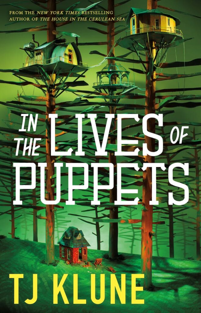 In the Lives of Puppets by TJ Klune