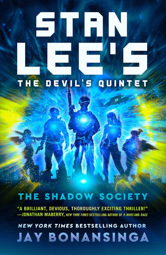 Stan Lee's The Devil's Quintet: The Shadow Society by Stan Lee & Jay Bonansinga