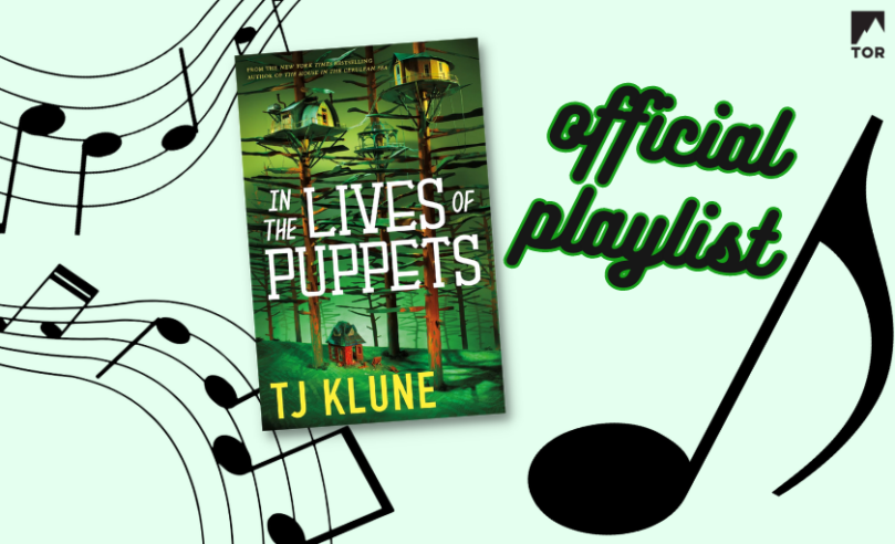 in the lives of puppets by tj klune official playlist