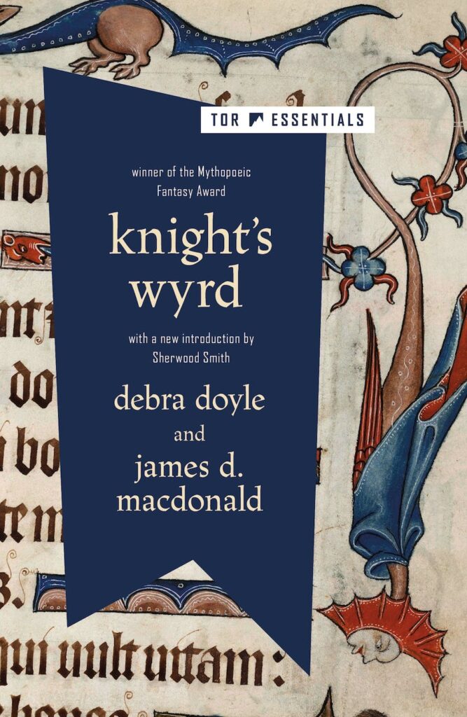 knight's wyrd by debra doyle & james d. macdonald